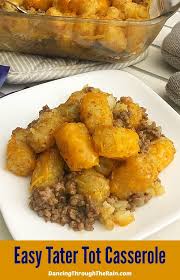 Components of tater tot casserole Easy Tater Tot Casserole Layered And Tasty Dancing Through The Rain