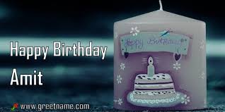 happy birthday amit candle big greet name