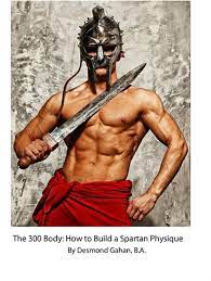 spartan physique ebook by desmond gahan
