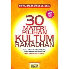 Kumpulan materi kultum ramadhan singkat. 30 Materi Pilihan Kultum Ramadhan Toko Buku Sembilan Wali