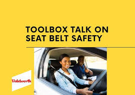 Seat Belt Safety Toolbox Talk
