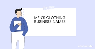 catchy men s clothing business names