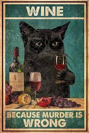 Wine Because Is Wrong Whimsigoth