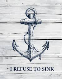 List of top 9 famous quotes and sayings about quotes refuse to sink to read and share with friends on your facebook, twitter, blogs. Nautical Decor I Refuse To Sink Dorm Decor By Theeducatedowl 6 00 I Refuse To Sink Anchor Tattoos Refuse To Sink