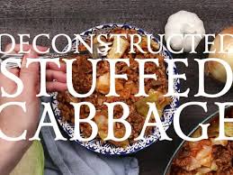 deconstructed stuffed cabbage a
