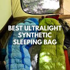 best ultralight synthetic sleeping bags