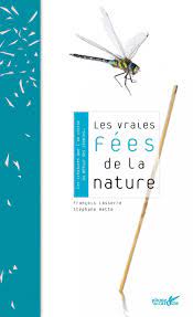 Les vraies fées de la nature, François Lasserre | Le Devoir
