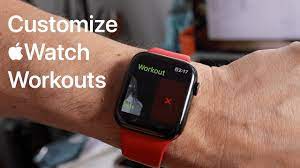 customizing apple watch workouts