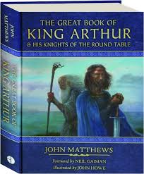 the great book of king arthur and his