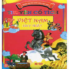 Truyện cổ tích Việt Nam hay nhất-Truyen co tich Viet Nam