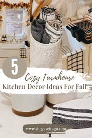 5 Cozy Farmhouse Kitchen Decor Ideas