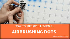 How To Airbrush Dots Free Airbrush Lesson 2 Airbrushgeek