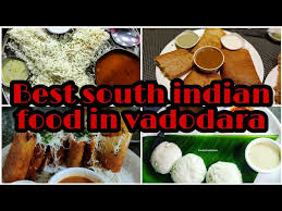 best south indian food in vadodara