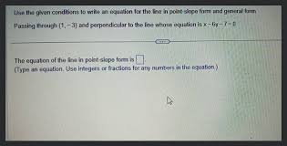 Equation For The Line In Point Slope