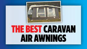 best caravan air awning our top picks