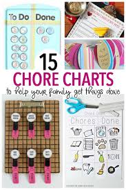 15 Chore Charts To Help Your Family Get Things Done Summer