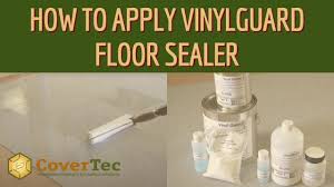 vinyl floor guard floor sealer you