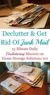 How To Declutter Get Rid Of Junk Mail Lets Get Organized