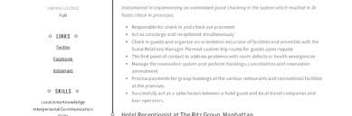 With this, they demonstrate their expertise and contribution towards meeting the organization's goals and objectives. Hotel Receptionist Resume Writing Guide 12 Templates 2020