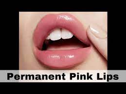 diy permanent pink lips at home you