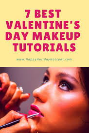 7 best valentine s day makeup tutorials