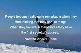 Norman Vincent Peale Quote: People become really quite remarkable ... via Relatably.com