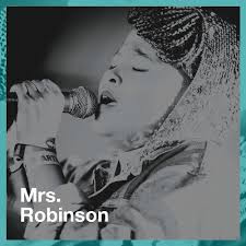 song from mrs robinson jiosaavn