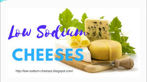 Low Sodium Cheeses