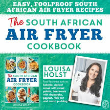 south african air fryer cookbook