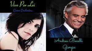 Vivo Per Lei - Andrea Bocelli & Giorgia (orchestral version) - YouTube