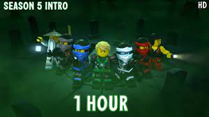 Ninjago Season 5 Intro 1 Hour - YouTube