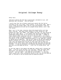 admission college essay help kaplan A influential person essay 