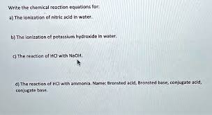 Write The Chemical Reaction Equations