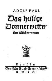 The Project Gutenberg EBook of Das heilige Donnerwetter. Ein Blücherroman  by Adolf Paul