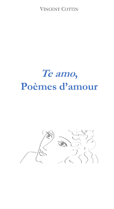 te amo poèmes d amour vincent