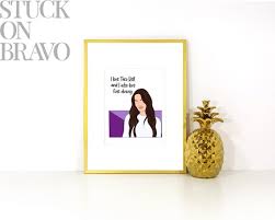 real housewives wall art inspired by