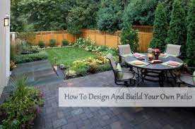 how to design and build your own patio