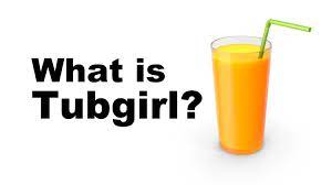 What Is 'Tubgirl' And Why Should You Not Google It? | Know Your Meme