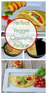 perfect veggie omelette recipe super