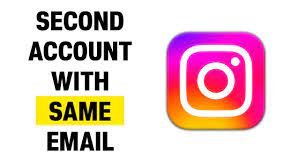 create a second insram account
