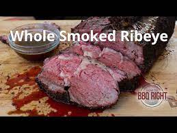 whole smoked ribeye recipe you