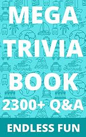 This covers everything from disney, to harry potter, and even emma stone movies, so get ready. Amazon Com Mega Trivia Book 2300 Q A Big Trivia Quiz Book For Endless Fun Family Road Trip Trivia Questions And Answers For Travel Fun Challenging Multiple Choice Questions Ebook Press Learn4fun Kindle Store