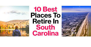 best places to retire in south carolina