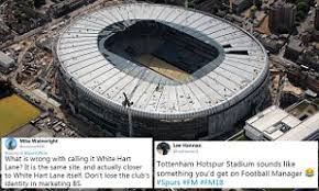 Learn all about tottenham hotspur's spectacular stadium that delivers a major landmark for tottenham and london and the wider community. Spurs Fans Left Red Faced Over Name Of Their New Ground Daily Mail Online