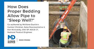 How Does Proper Bedding Allow A Pipe To