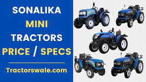 sonalika mini tractors specs