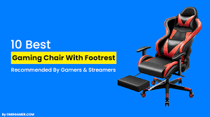 best gaming chair with footrest reviews