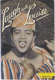 DR Louise Bennett was a Jamaican poet, folklorist, writer, and educator Images?q=tbn:ANd9GcRpGIU_asJtYGWZCeLOYOngBaOxFygSk5D88QBk4U7VU7nCIVrHvw