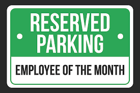 Employee Of The Month Parking Signs Magdalene Project Org