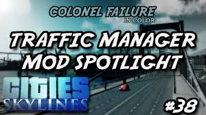 Created by indie game developer, collasal order, c:s allows players to build their own city, manage everything from the bus lines to the laws, and do it all. Cities Skylines 38 Traffic Manager Mod Spotlight Youtube